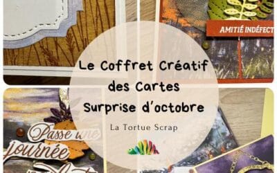 Le Coffret Créatif des Cartes Surprise d&rsquo;octobre