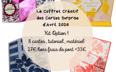 Le Coffret Créatif des Cartes Surprise d’avril avec la belle collection